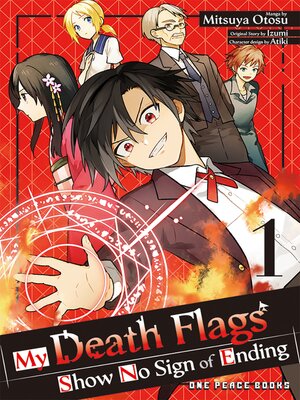 cover image of My Death Flags Show No Sign of Ending
